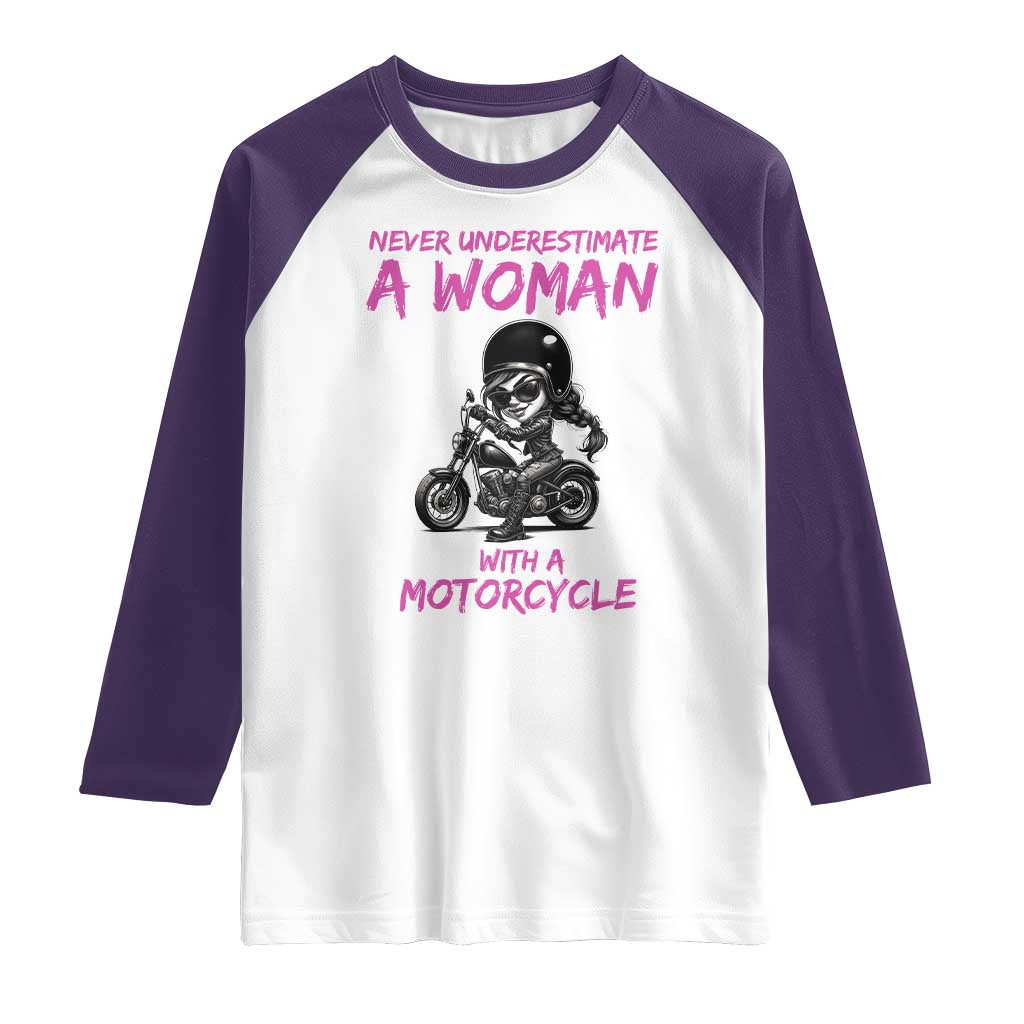 Funny Biker Woman Raglan Shirt Never Underestimate A Women On A Motorcycle - Wonder Print Shop