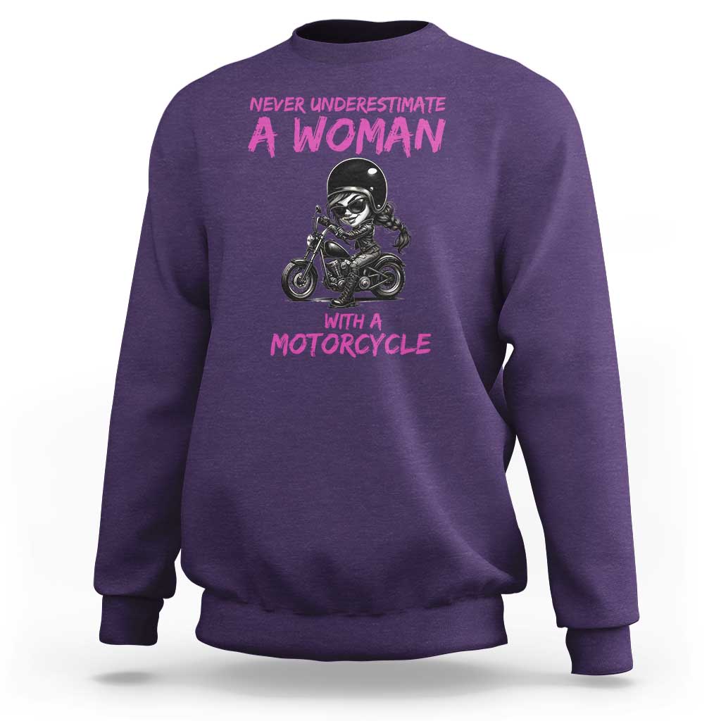 Funny Biker Woman Sweatshirt Never Underestimate A Women On A Motorcycle - Wonder Print Shop