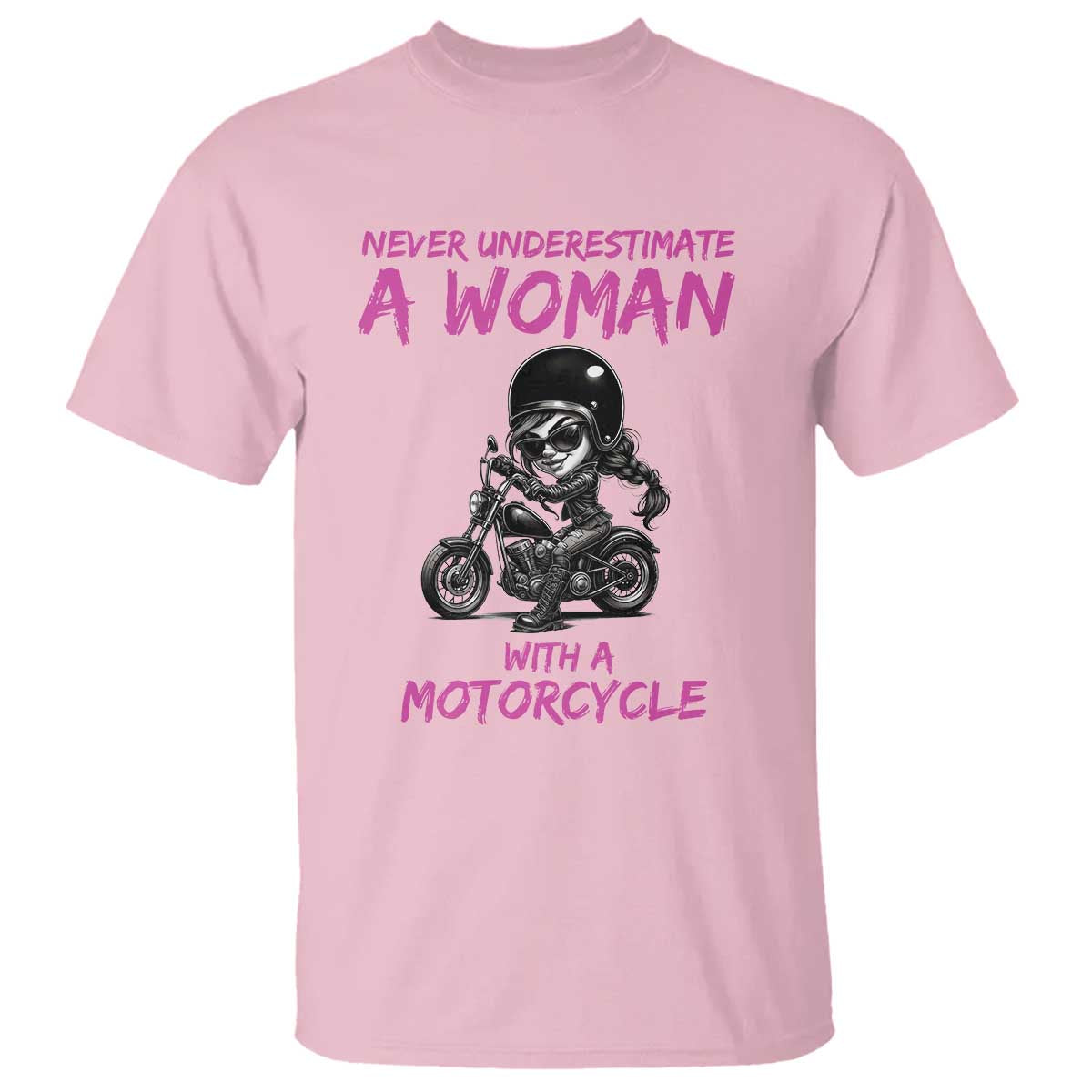 Funny Biker Woman T Shirt Never Underestimate A Women On A Motorcycle - Wonder Print Shop
