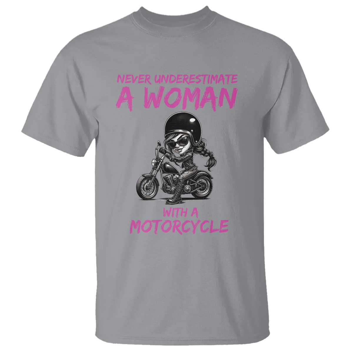 Funny Biker Woman T Shirt Never Underestimate A Women On A Motorcycle - Wonder Print Shop