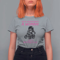 Funny Biker Woman T Shirt For Women Never Underestimate A Women On A Motorcycle - Wonder Print Shop