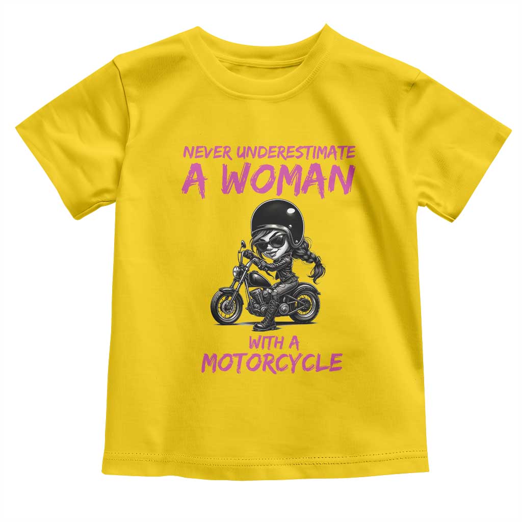 Funny Biker Woman Toddler T Shirt Never Underestimate A Women On A Motorcycle - Wonder Print Shop