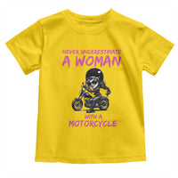 Funny Biker Woman Toddler T Shirt Never Underestimate A Women On A Motorcycle - Wonder Print Shop