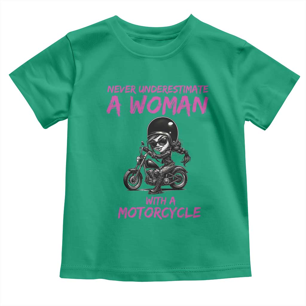Funny Biker Woman Toddler T Shirt Never Underestimate A Women On A Motorcycle - Wonder Print Shop