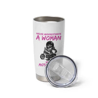 Funny Biker Woman Tumbler Cup Never Underestimate A Women On A Motorcycle