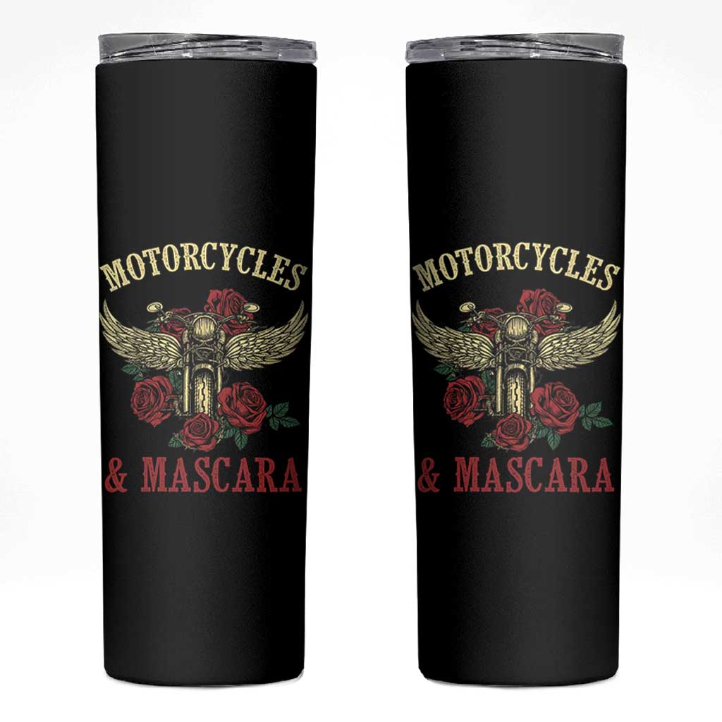 Motorcycle Women Biker Skinny Tumbler Motorcycles And Mascara Roses