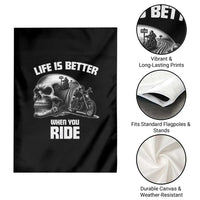 Funny Biker Skeleton Motorcycle Rider Garden Flag Life Is Better When You Ride - Wonder Print Shop