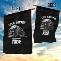Funny Biker Skeleton Motorcycle Rider Garden Flag Life Is Better When You Ride - Wonder Print Shop