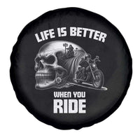 Funny Biker Skeleton Motorcycle Rider Spare Tire Cover Life Is Better When You Ride - Wonder Print Shop