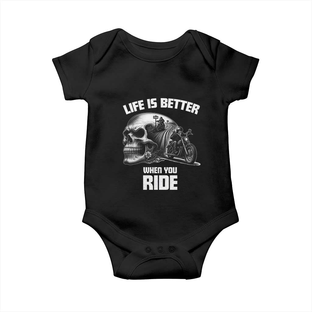 Funny Biker Skeleton Motorcycle Rider Baby Onesie Life Is Better When You Ride - Wonder Print Shop