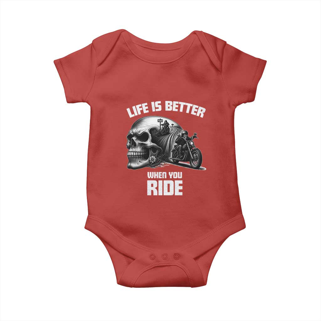 Funny Biker Skeleton Motorcycle Rider Baby Onesie Life Is Better When You Ride - Wonder Print Shop