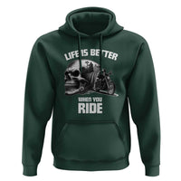Funny Biker Skeleton Motorcycle Rider Hoodie Life Is Better When You Ride - Wonder Print Shop