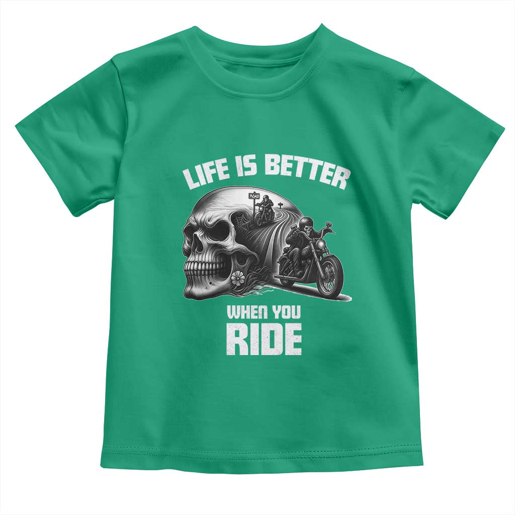 Funny Biker Skeleton Motorcycle Rider Toddler T Shirt Life Is Better When You Ride - Wonder Print Shop