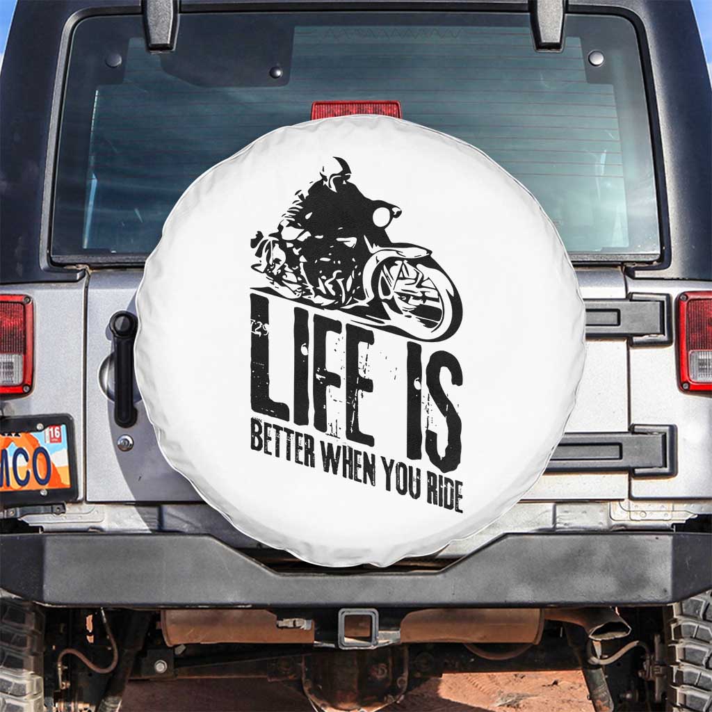 Funny Motorcycle Biker Spare Tire Cover Life Is Better When You Ride - Wonder Print Shop