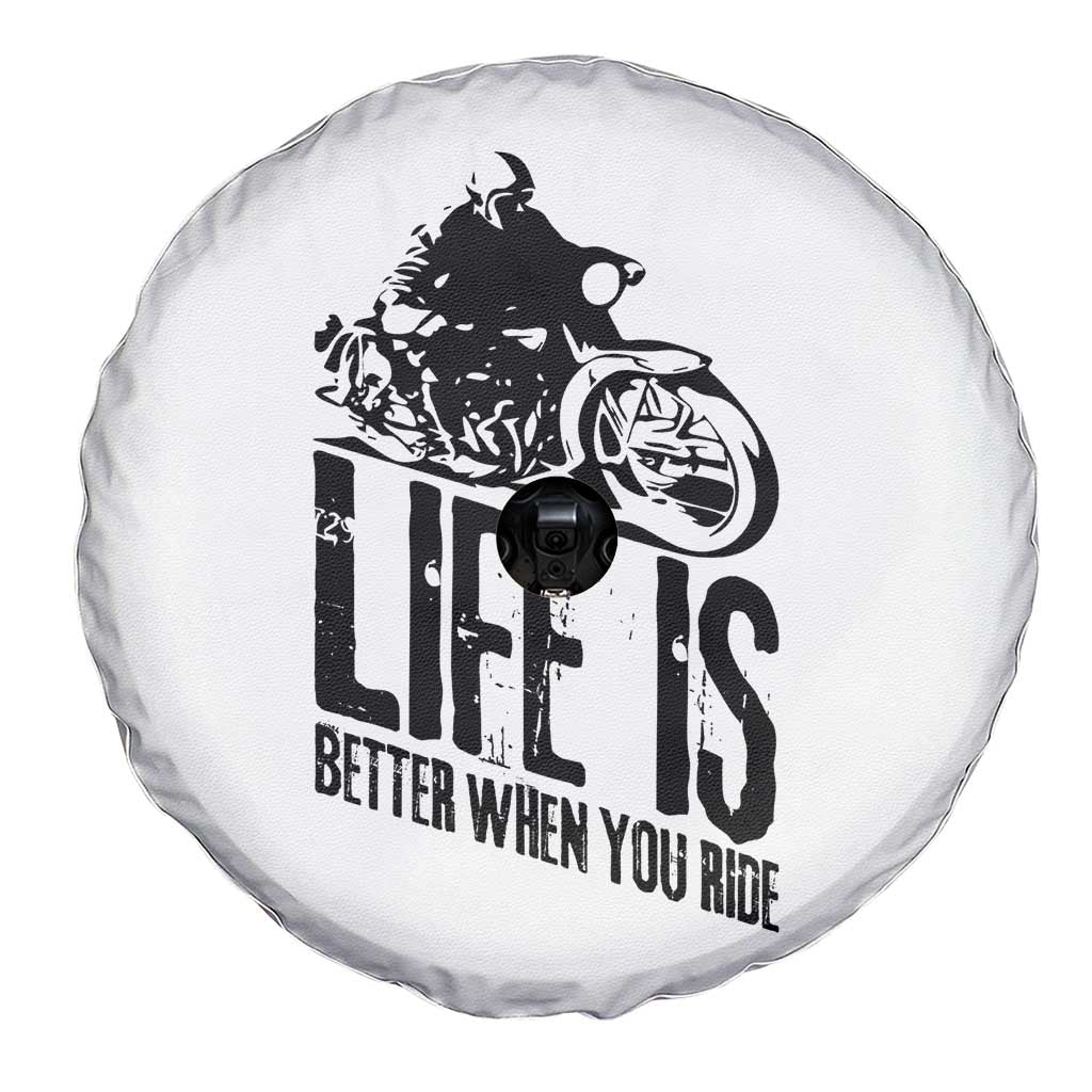 Funny Motorcycle Biker Spare Tire Cover Life Is Better When You Ride - Wonder Print Shop