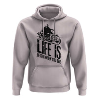 Funny Motorcycle Biker Hoodie Life Is Better When You Ride - Wonder Print Shop