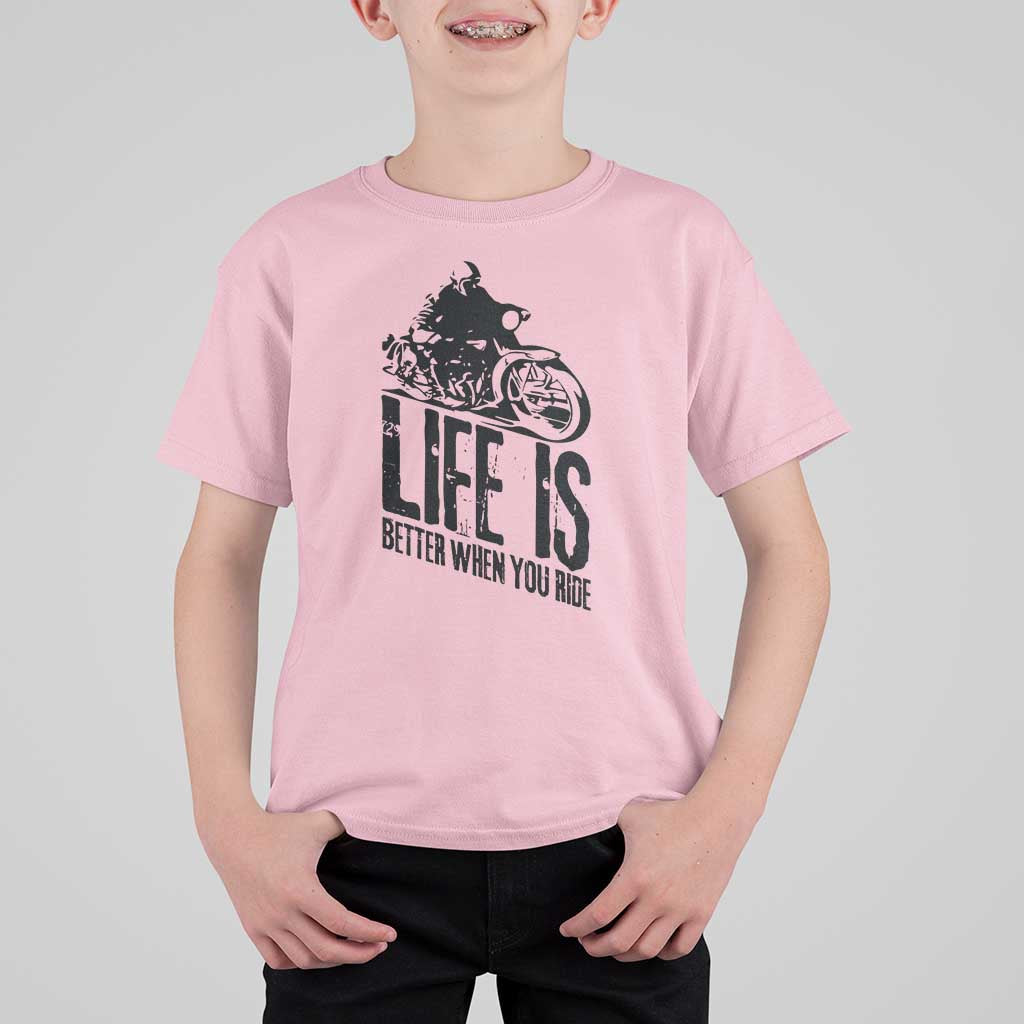 Funny Motorcycle Biker T Shirt For Kid Life Is Better When You Ride - Wonder Print Shop