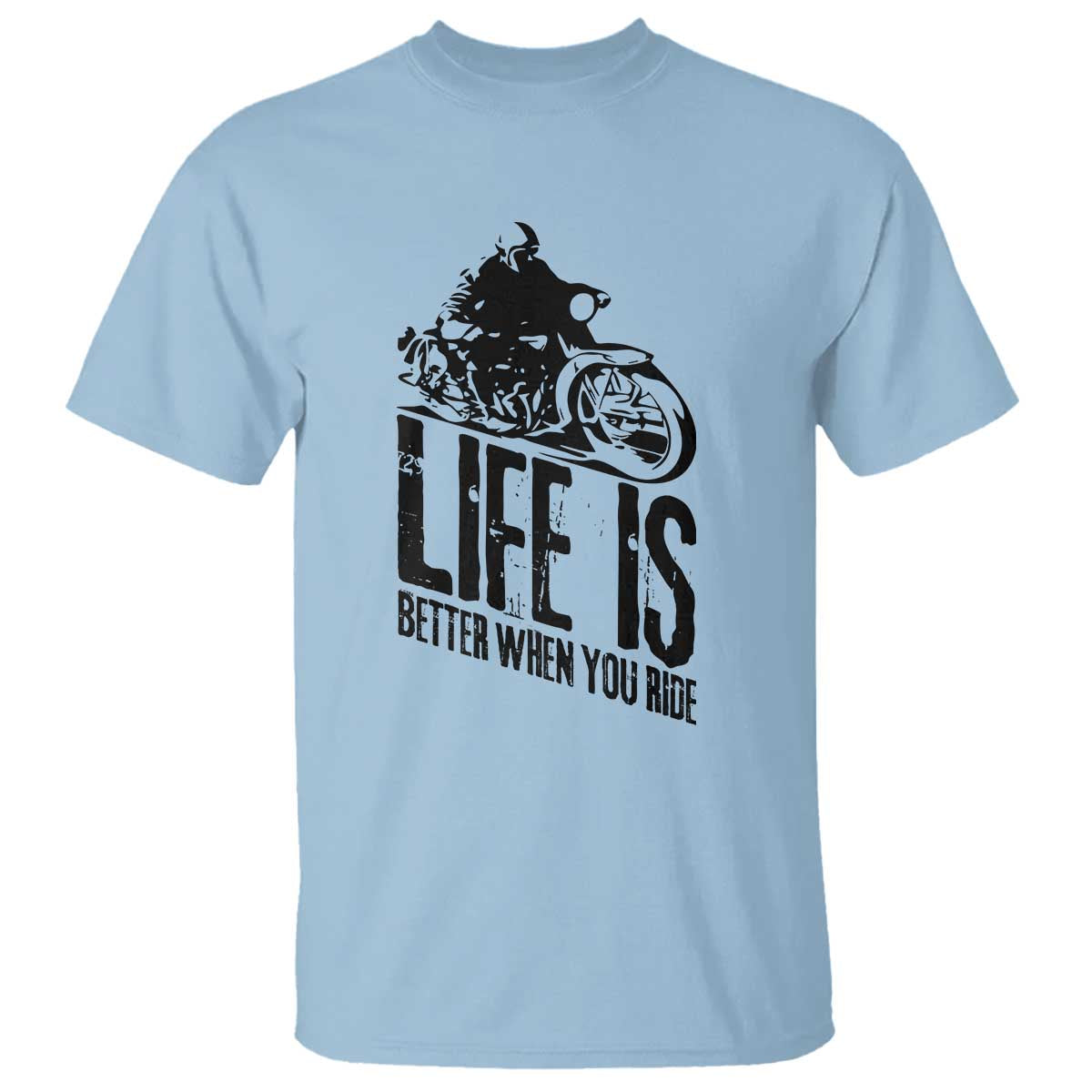 Funny Motorcycle Biker T Shirt Life Is Better When You Ride - Wonder Print Shop