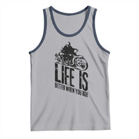 Funny Motorcycle Biker Tank Top Life Is Better When You Ride - Wonder Print Shop