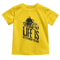 Funny Motorcycle Biker Toddler T Shirt Life Is Better When You Ride - Wonder Print Shop