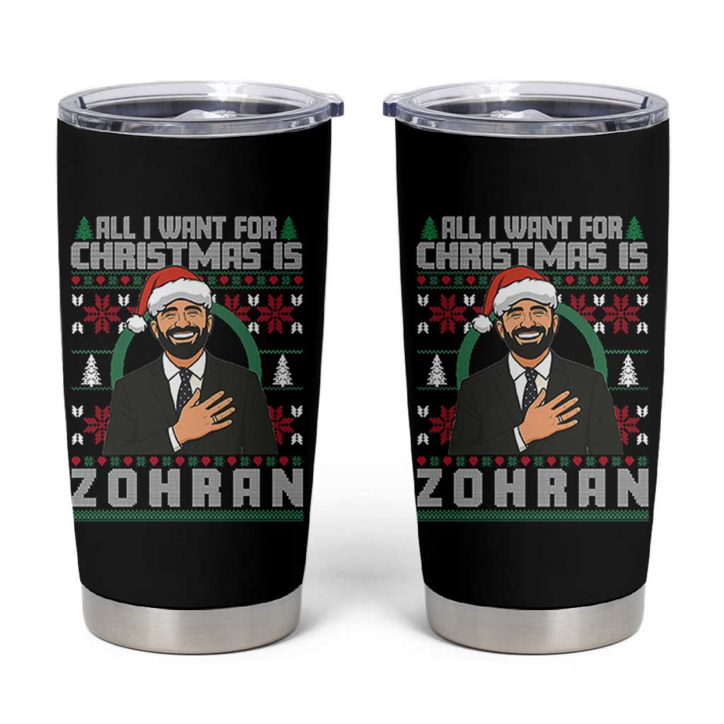 Zohran Mamdani Christmas Tumbler Cup All I Want For Xmas Is New York City - Wonder Print Shop