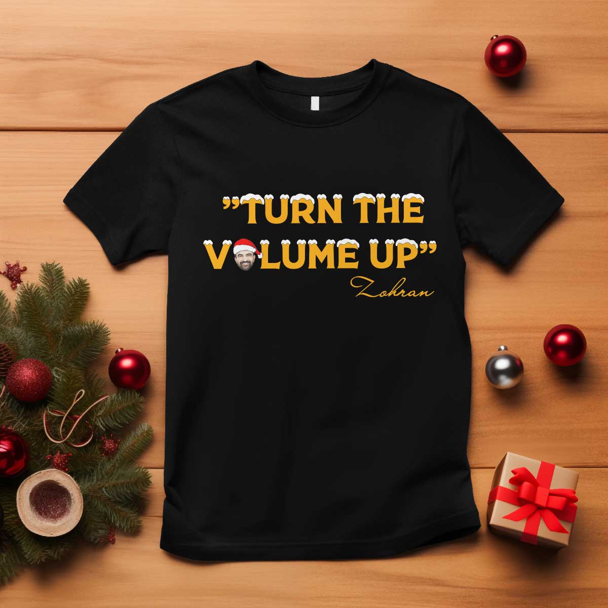 Turn The Volume Up T Shirt Zohran Mamdani Christmas - Wonder Print Shop