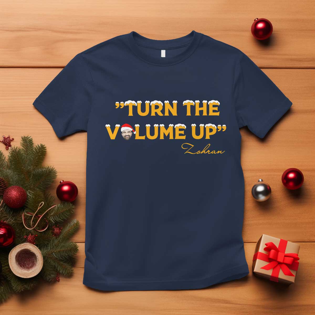 Turn The Volume Up T Shirt Zohran Mamdani Christmas - Wonder Print Shop