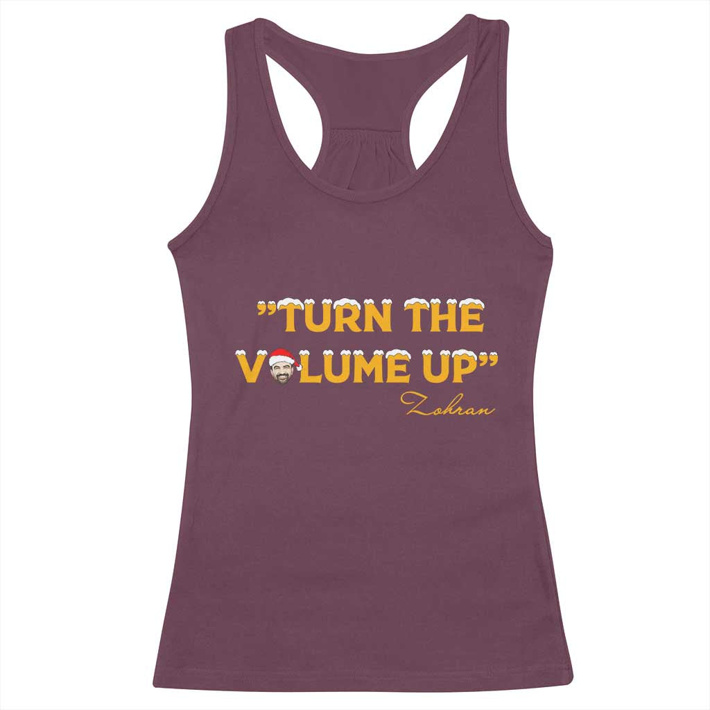 Turn The Volume Up Racerback Tank Top Zohran Mamdani Christmas - Wonder Print Shop