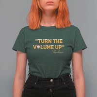 Turn The Volume Up T Shirt For Women Zohran Mamdani Christmas - Wonder Print Shop