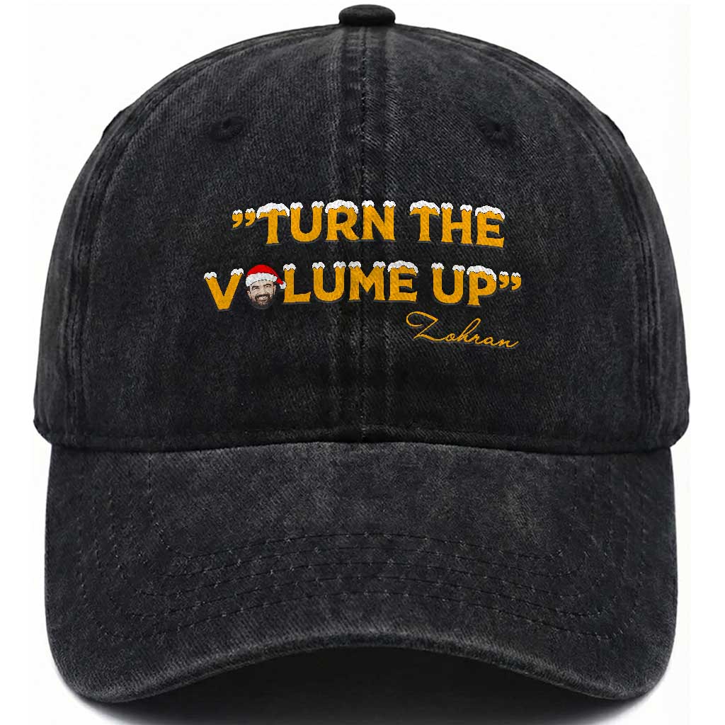 Turn The Volume Up Washed Cotton Baseball Cap Zohran Mamdani Christmas