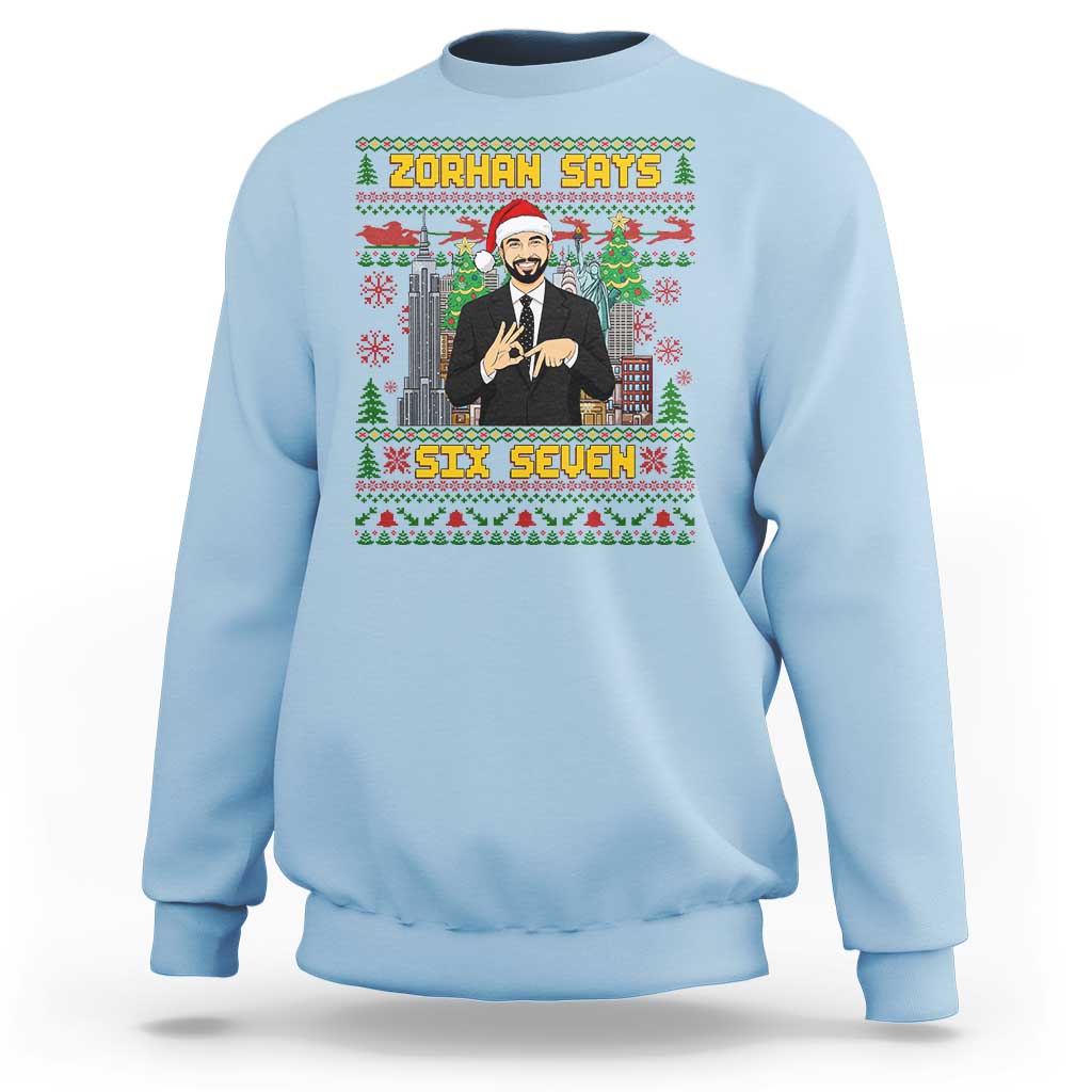 67 Six Seven Zohran Mamdani Christmas Sweatshirt Progressive Democrats - Wonder Print Shop