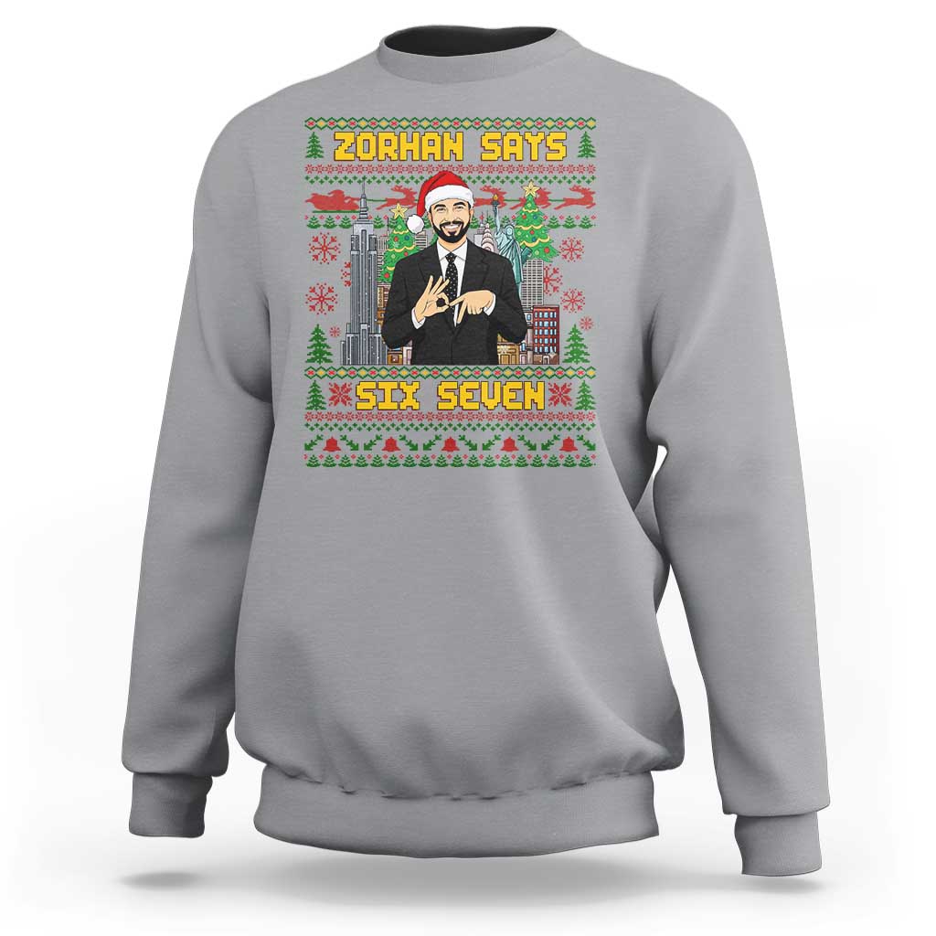 67 Six Seven Zohran Mamdani Christmas Sweatshirt Progressive Democrats - Wonder Print Shop