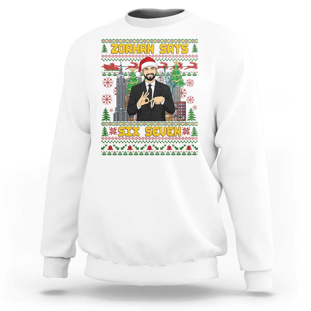 67 Six Seven Zohran Mamdani Christmas Sweatshirt Progressive Democrats - Wonder Print Shop