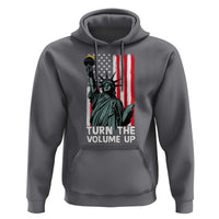 Turn The Volume Up Hoodie Statue of Liberty Patriotic American Flag - Wonder Print Shop