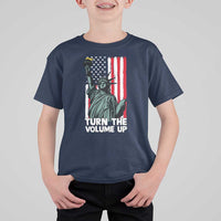 Turn The Volume Up T Shirt For Kid Statue of Liberty Patriotic American Flag - Wonder Print Shop