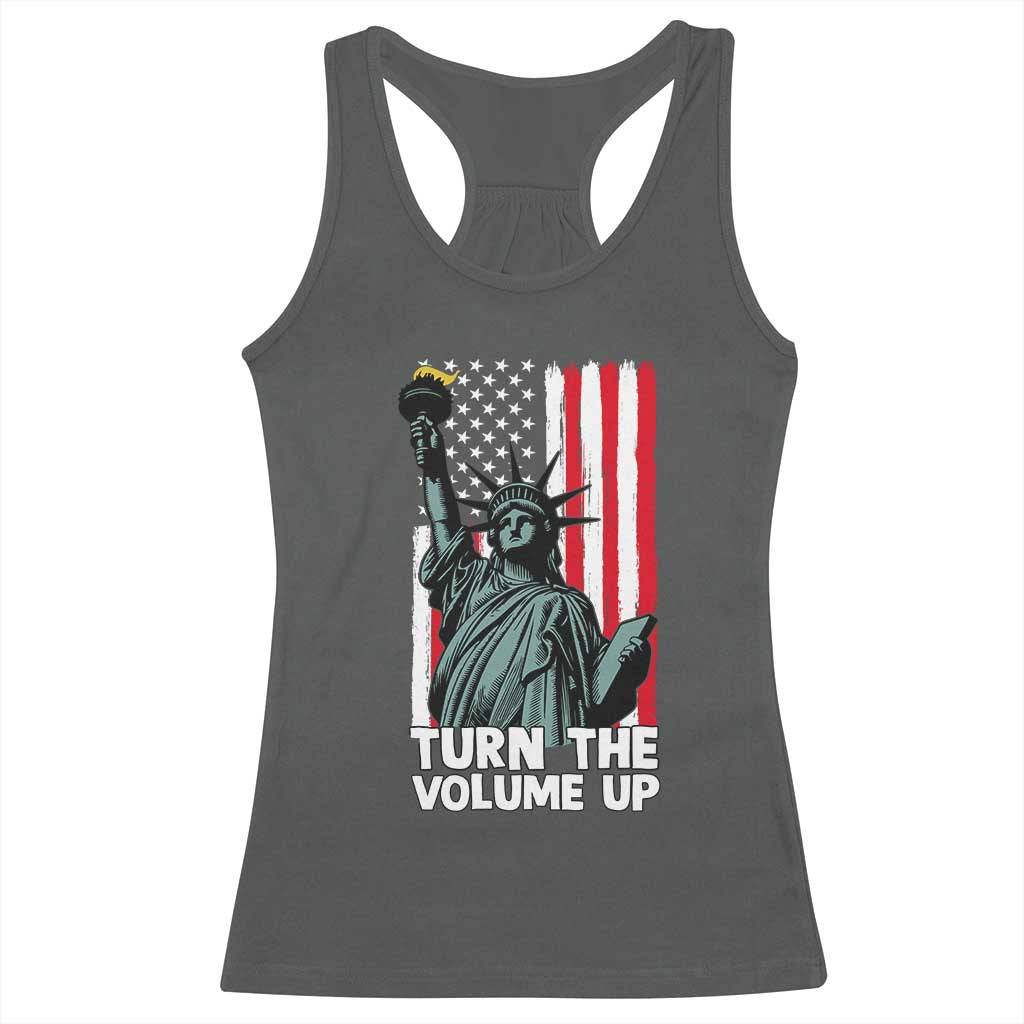 Turn The Volume Up Racerback Tank Top Statue of Liberty Patriotic American Flag - Wonder Print Shop