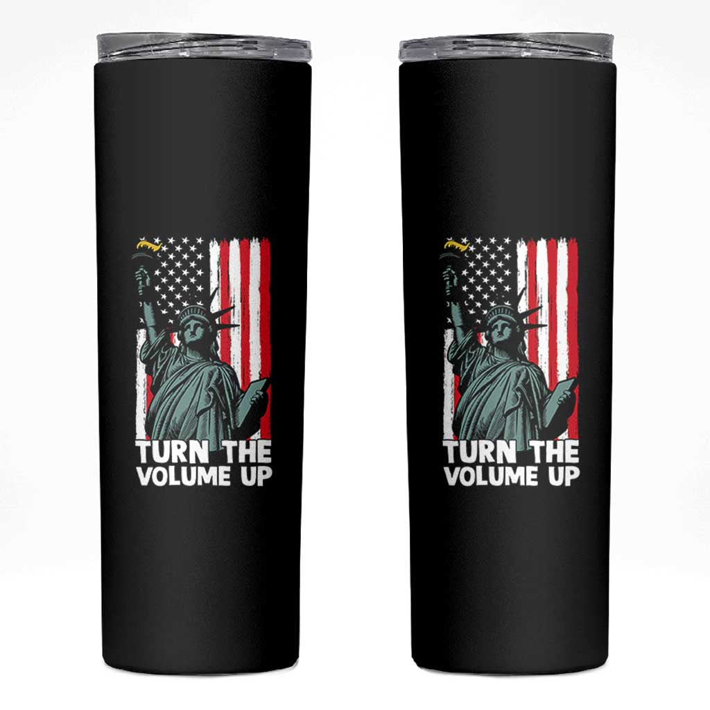 Turn The Volume Up Skinny Tumbler Statue of Liberty Patriotic American Flag - Wonder Print Shop