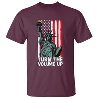 Turn The Volume Up T Shirt Statue of Liberty Patriotic American Flag - Wonder Print Shop