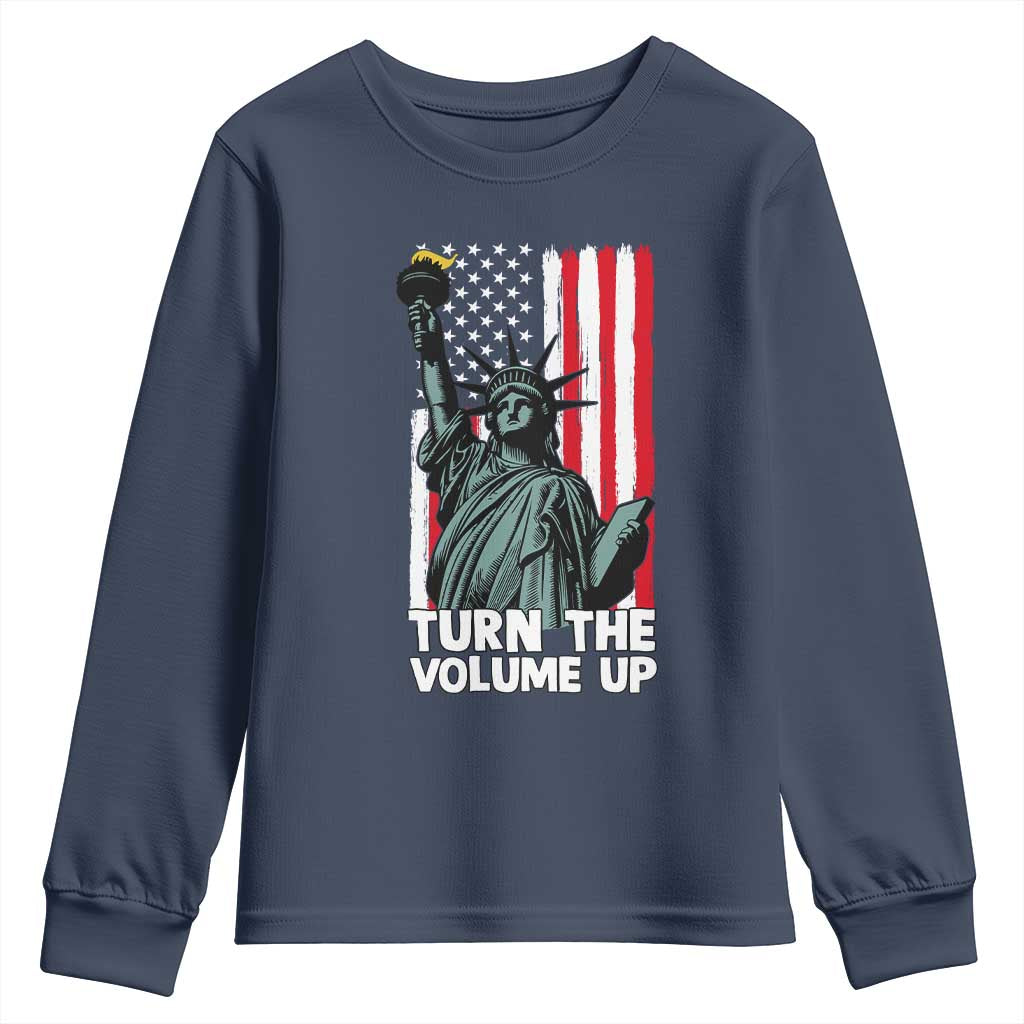 Turn The Volume Up Youth Sweatshirt Statue of Liberty Patriotic American Flag - Wonder Print Shop