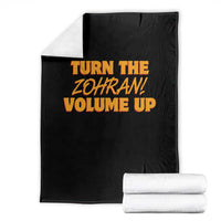 Turn The Volume Up Throw Blanket Zohran Mamdani - Wonder Print Shop