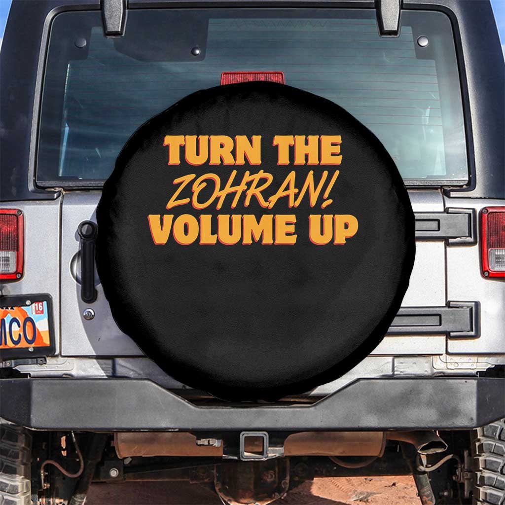 Turn The Volume Up Spare Tire Cover Zohran Mamdani - Wonder Print Shop