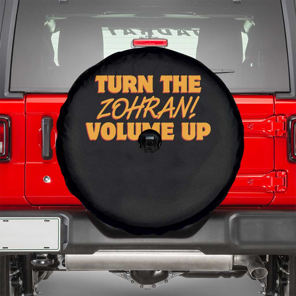 Turn The Volume Up Spare Tire Cover Zohran Mamdani - Wonder Print Shop