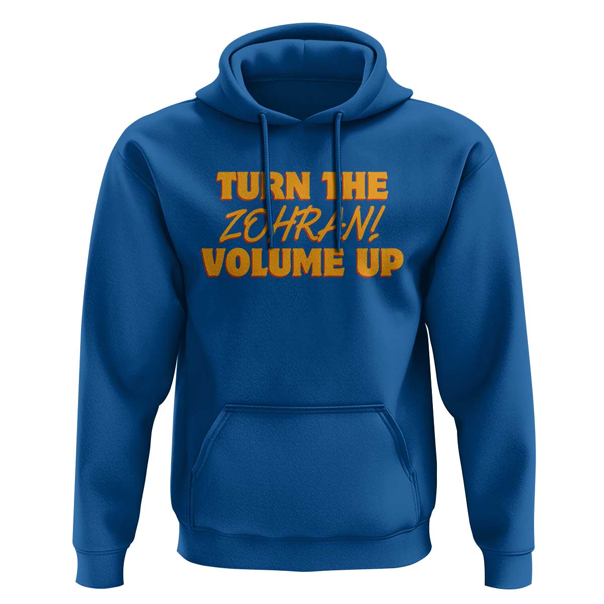 Turn The Volume Up Hoodie Zohran Mamdani - Wonder Print Shop
