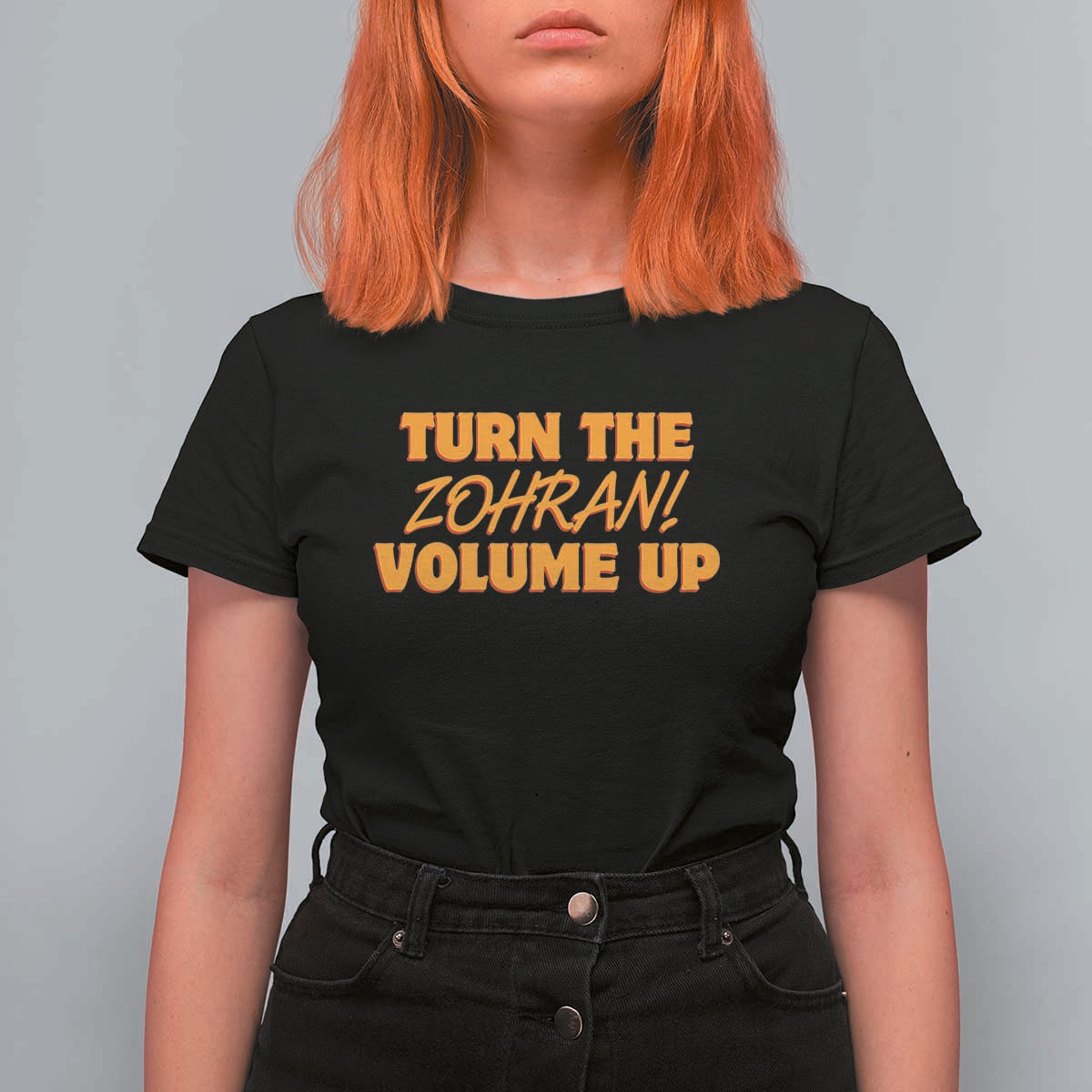 Turn The Volume Up T Shirt For Women Zohran Mamdani - Wonder Print Shop