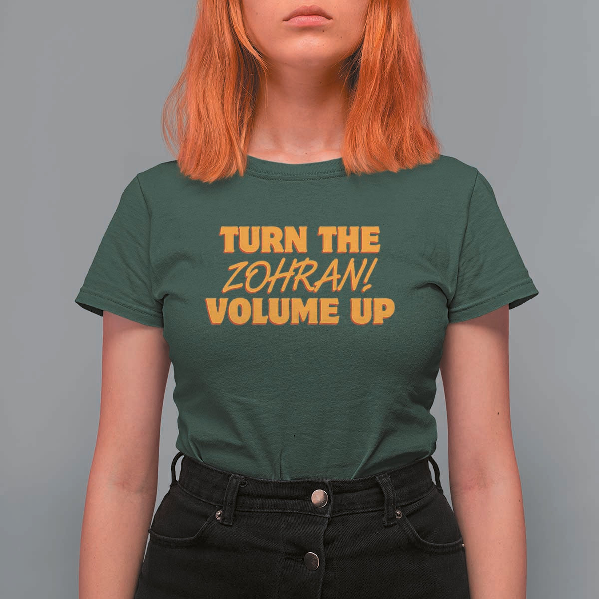 Turn The Volume Up T Shirt For Women Zohran Mamdani - Wonder Print Shop