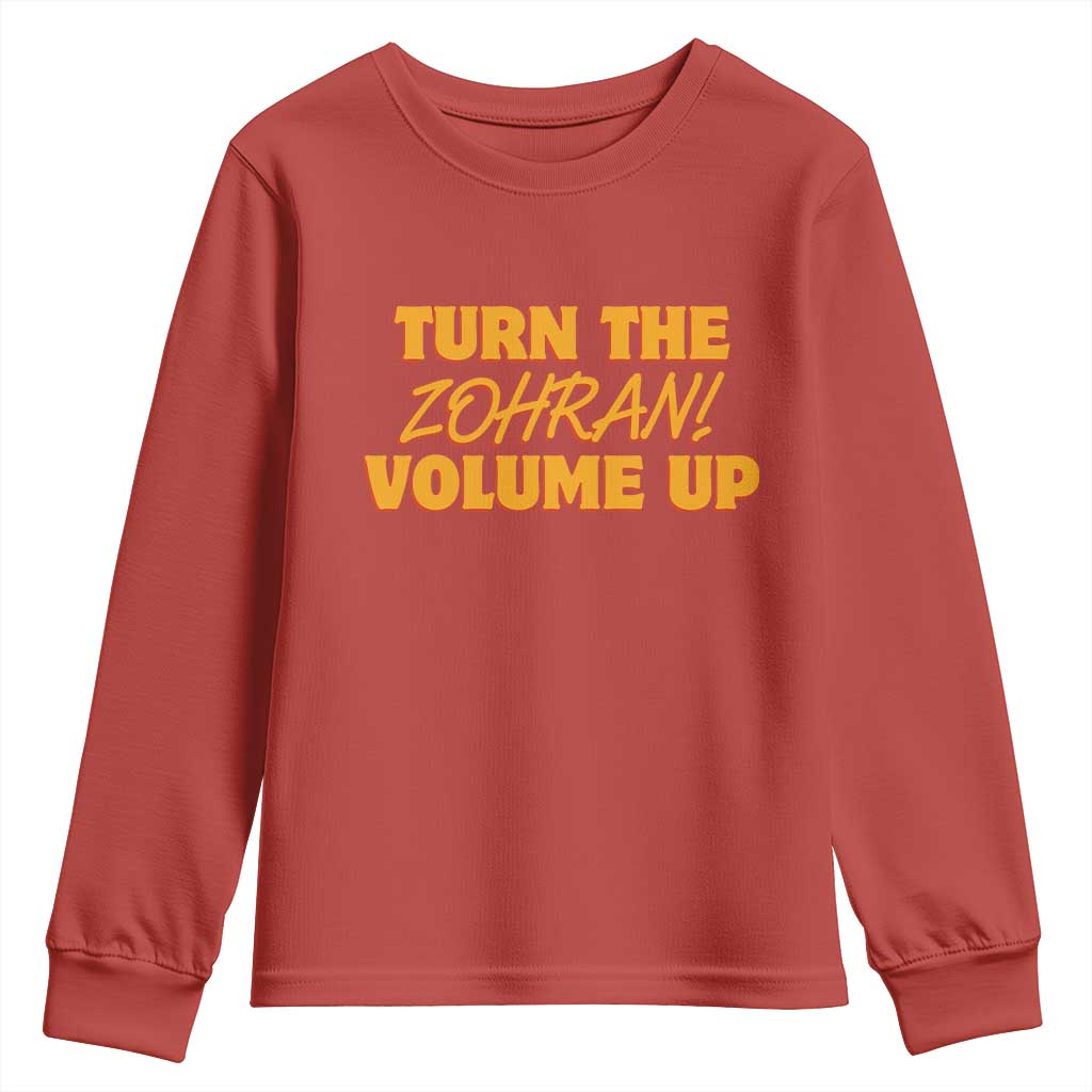Turn The Volume Up Youth Sweatshirt Zohran Mamdani - Wonder Print Shop