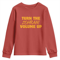 Turn The Volume Up Youth Sweatshirt Zohran Mamdani - Wonder Print Shop