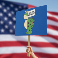 Turn The Volume Up Protest Sign Resist Frog Portland Protest - Wonder Print Shop