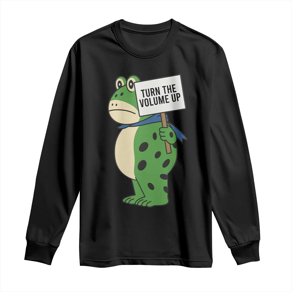 Turn The Volume Up Long Sleeve Shirt Resist Frog Portland Protest - Wonder Print Shop