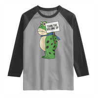 Turn The Volume Up Raglan Shirt Resist Frog Portland Protest - Wonder Print Shop